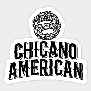 Chicano American Sticker